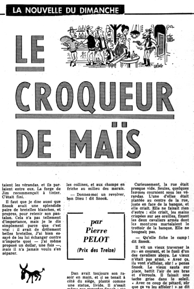 Croqueur de maïs.)
