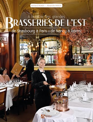 Couverture : A la Table des Grandes Brasseries de l'Est